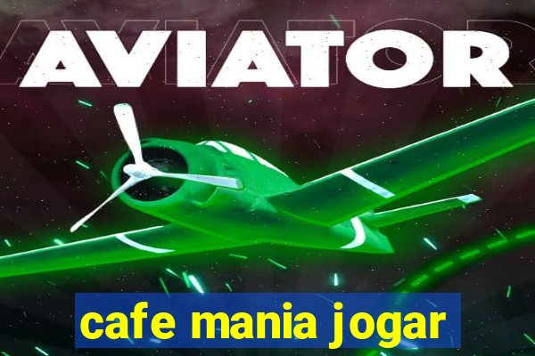 cafe mania jogar